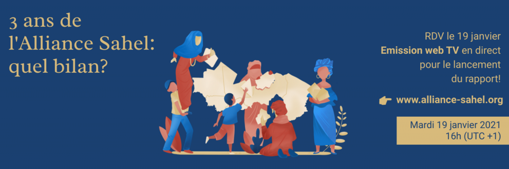 3 ans de l’Alliance Sahel : Réalisations, défis et perspectives