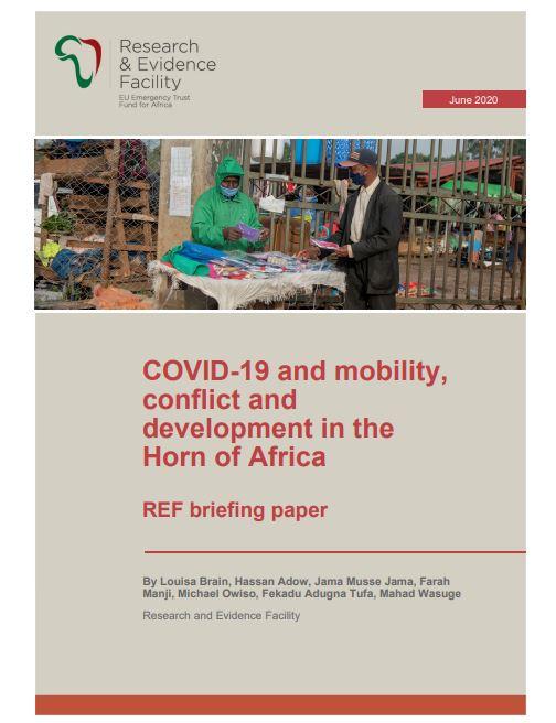 COVID-19 and mobility, conflict and  development in the Horn of Africa